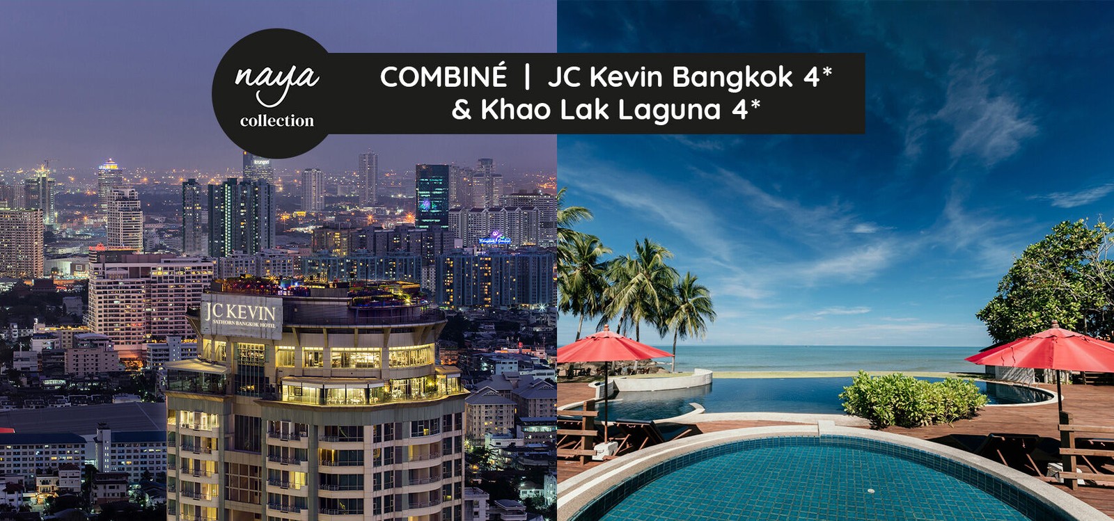 Circuit Thailande Combiné JC Kévin 4* (3 Nuits) et Naya Collection Laguna Khaolak 4*
